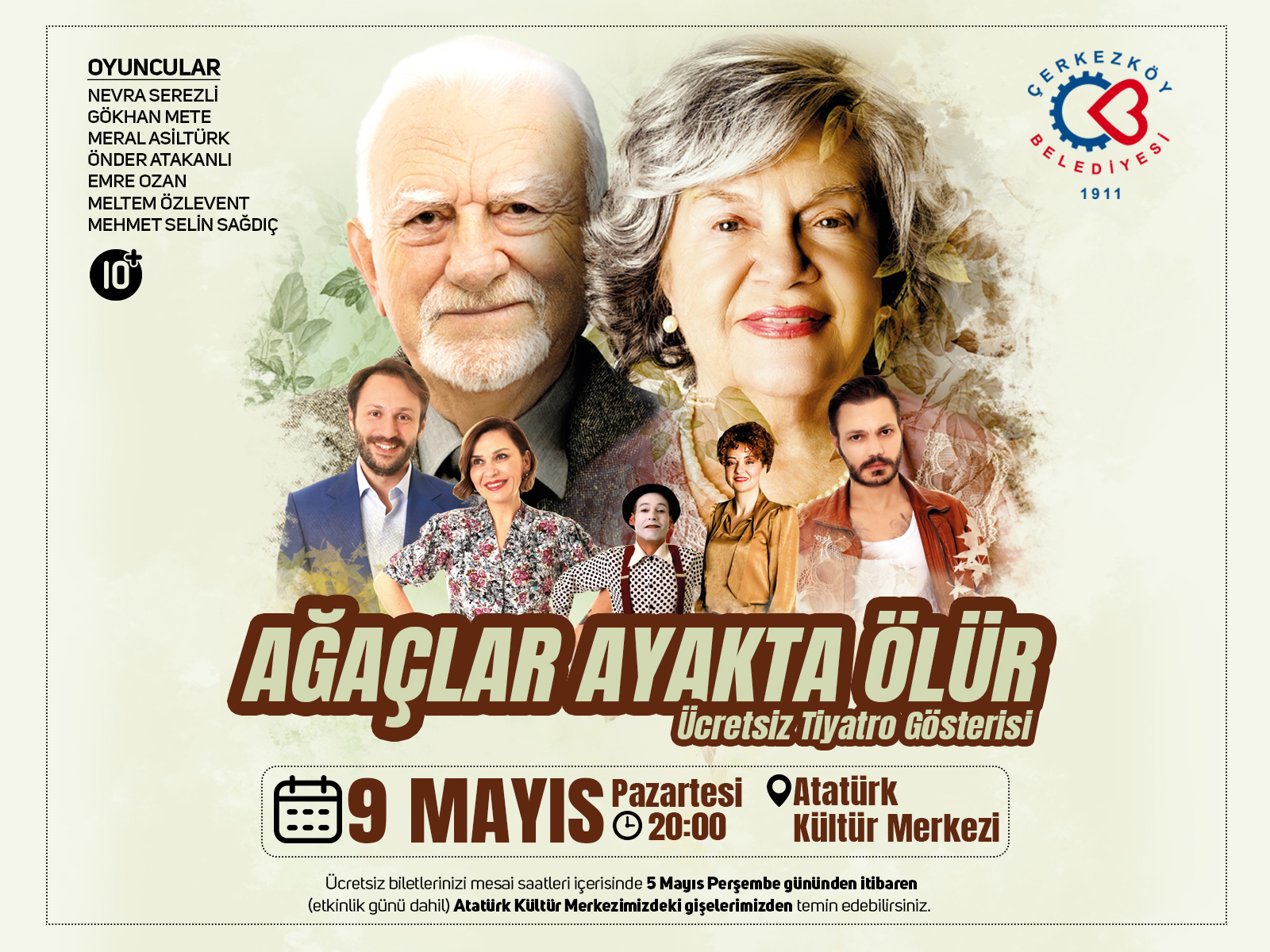 AĞAÇLAR AYAKTA ÖLÜR ÇERKEZKÖY’DE SAHNELENECEK