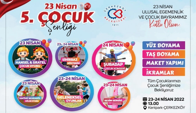 23 NİSAN ÇOCUK ŞENLİĞİMİZ BAŞLIYOR