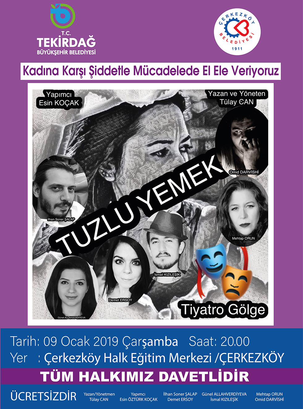 ÇERKEZKÖY’DE TUZLU YEMEK ADLI OYUN SAHNELENECEK