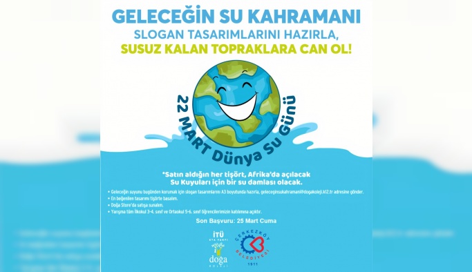 GELECEĞİN SU KAHRAMANLARI SLOGAN YARIŞMASI DÜZENLENİYOR