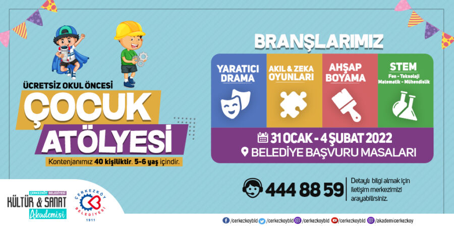 ÇOCUK ATÖLYESİ AÇILIYOR