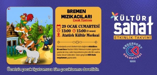 ‘BREMEN MIZIKACILARI’ ÇERKEZKÖYLÜ ÇOCUKLAR İÇİN SAHNELENECEK