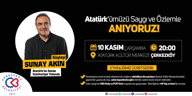 SUNAY AKIN ATATÜRK’Ü ANLATACAK